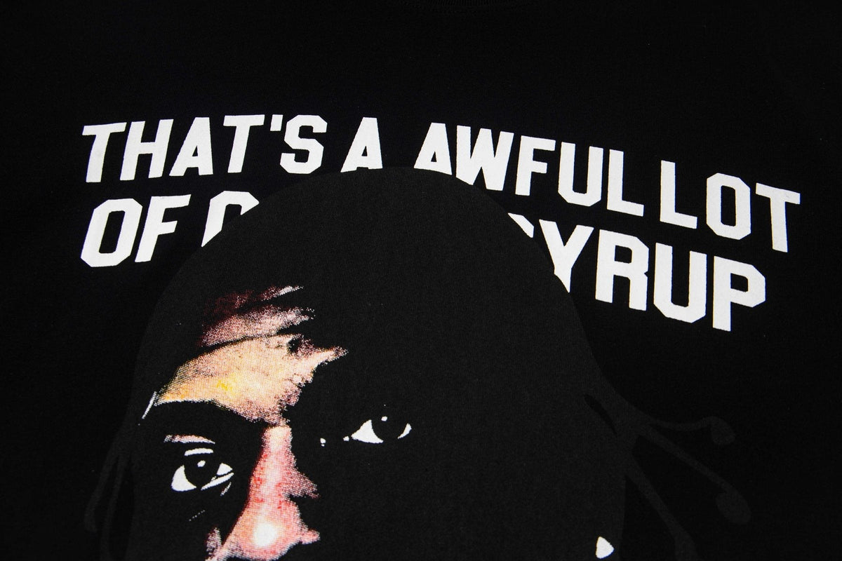 THAT'S A AWFUL LOT OF COUGH SYRUP Portrait Graphic T-Shirt